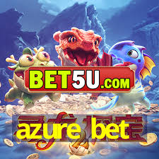 Discover the Future of Gambling with AzureBet